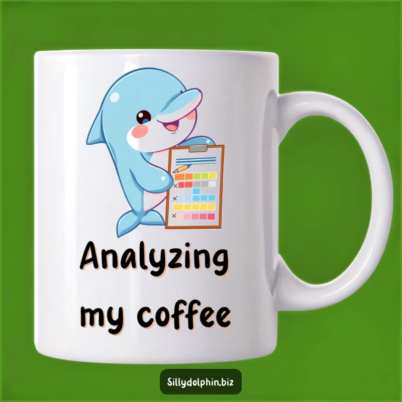 Funny Dolphin Chart Mug - Analytical & Hilarious Expert Gift