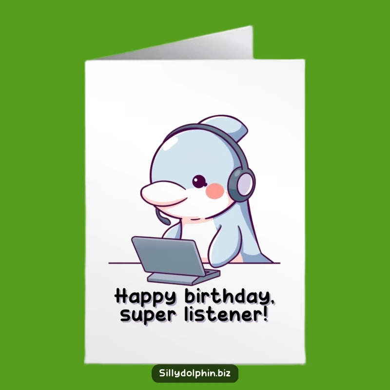Funny Free Printable Birthday Card: Dolphin Support Agent, Hilarious Gift